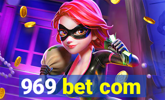 969 bet com